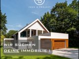 WIR SUCHEN DEINE IMMOBILIE !